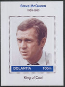 Dolantia (Fantasy) Steve McQueen imperf deluxe sheetlet on glossy card (75 x 103 mm) unmounted mint