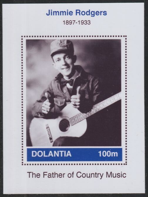 Dolantia (Fantasy) Jimmie Rodgers imperf deluxe sheetlet on glossy card (75 x 103 mm) unmounted mint