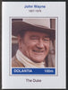 Dolantia (Fantasy) John Wayne imperf deluxe sheetlet on glossy card (75 x 103 mm) unmounted mint