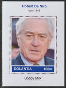 Dolantia (Fantasy) Robert De Niro imperf deluxe sheetlet on glossy card (75 x 103 mm) unmounted mint