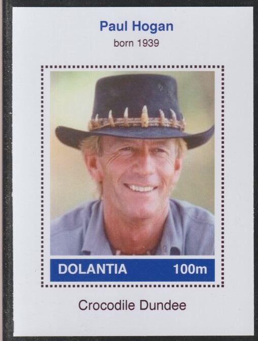 Dolantia (Fantasy) Paul Hogan imperf deluxe sheetlet on glossy card (75 x 103 mm) unmounted mint