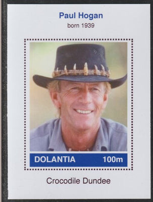Dolantia (Fantasy) Paul Hogan imperf deluxe sheetlet on glossy card (75 x 103 mm) unmounted mint