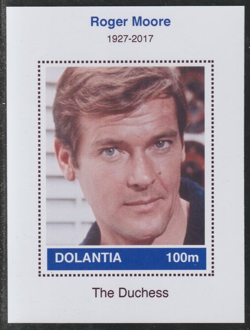 Dolantia (Fantasy) Roger Moore imperf deluxe sheetlet on glossy card (75 x 103 mm) unmounted mint