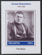 Dolantia (Fantasy) Ernest Shackleton imperf deluxe sheetlet on glossy card (75 x 103 mm) unmounted mint