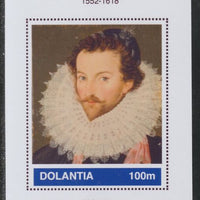 Dolantia (Fantasy) Walter Raleigh imperf deluxe sheetlet on glossy card (75 x 103 mm) unmounted mint