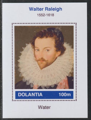 Dolantia (Fantasy) Walter Raleigh imperf deluxe sheetlet on glossy card (75 x 103 mm) unmounted mint