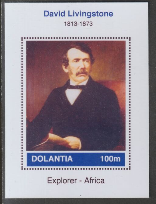 Dolantia (Fantasy) David Livingstone imperf deluxe sheetlet on glossy card (75 x 103 mm) unmounted mint