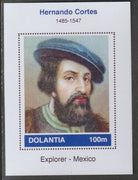 Dolantia (Fantasy) Hernando Cortes imperf deluxe sheetlet on glossy card (75 x 103 mm) unmounted mint