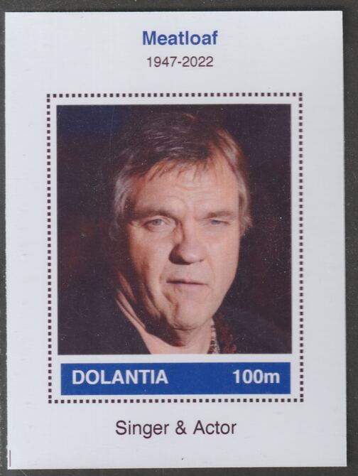 Dolantia (Fantasy) Meatloaf imperf deluxe sheetlet on glossy card (75 x 103 mm) unmounted mint