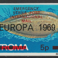 Stroma 1971 Strike Mail - Fish - Sole imperf 5p on 1s overprinted Europa 1969 additionally opt'd  Emergency Strike Post International Mail unmounted mint but slight set-off on gummed side