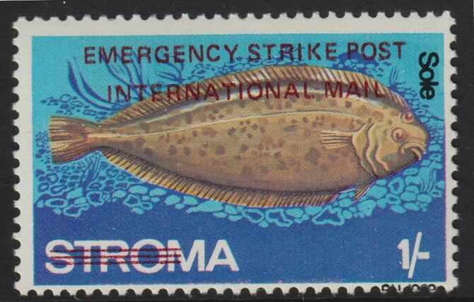 Stroma 1971 Strike Mail - Fish - Sole perf 1s overprinted Emergency Strike Post International Mail unmounted mint