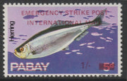 Pabay 1971 Strike Mail - Fish - Herring perf 1s on 5d overprinted Emergency Strike Post International Mail unmounted mint