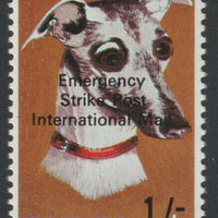 Pabay 1971 Strike Mail - Dogs - Whippet perf 1s on 1s3d overprinted  Emergency Strike Post International Mail unmounted mint but slight set-off on gummed side