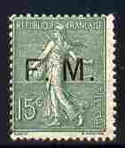 France 1904-03 Military Frank 15c slate-green overprinted FM mounted mint SG M324