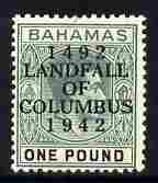 Bahamas 1942 KG6 Landfall of Columbus opt on £1 green & black single with flaw between A & N variety on R7/6 mounted mint SG 175var