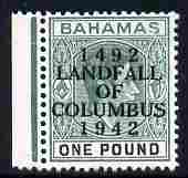 Bahamas 1942 KG6 Landfall of Columbus opt on £1 green & black single with broken S variety on R8/1 mounted mint SG 175var