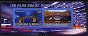 Djibouti 2011 Bridges of the World #2 imperf sheetlet containing 2 values unmounted mint