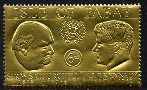 Pabay 1967 Churchill & Kennedy 6d value embossed in gold foil (perf) unmounted mint (Rosen PA61)