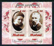 Malawi 2011 Scientists - Marie & Pierre Curie imperf sheetlet containing 2 values unmounted mint