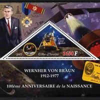 Ivory Coast 2012 100th Birth Anniversary of Wernher van Braun perf s/sheet containing large triangular value unmounted mint