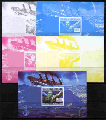 Guinea - Conakry 2011 Sinking of the Titanic #3 deluxe sheet - the set of 5 imperf progressive proofs comprising the 4 individual colours plus all 4-colour composite, unmounted mint