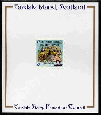 Easdale 1991 65th Birthday of Queen Elizabeth overprinted in black on Flora & Fauna perf definitive 17p on 36p (Shell) mounted on Publicity proof card issued by the Easdale Stamp Promotion Council