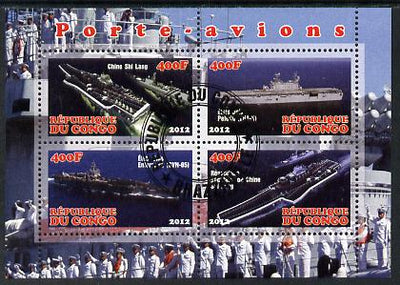 Congo 2012 Aircraft Carriers #5 perf sheetlet containing 4 values fine cto used