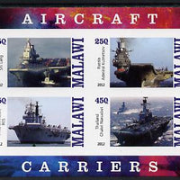 Malawi 2012 Aircraft Carriers #3 imperf sheetlet containing 4 values unmounted mint