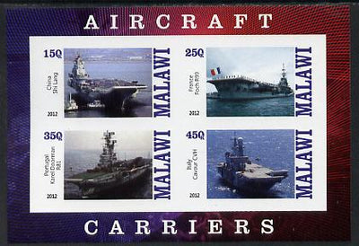 Malawi 2012 Aircraft Carriers #4 imperf sheetlet containing 4 values unmounted mint