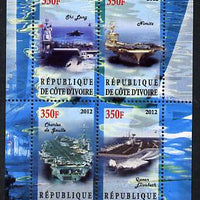 Ivory Coast 2012 Aircraft Carriers #3 perf sheetlet containing 4 values unmounted mint