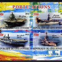 Ivory Coast 2012 Aircraft Carriers #4 imperf sheetlet containing 4 values unmounted mint