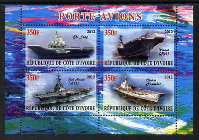Ivory Coast 2012 Aircraft Carriers #5 perf sheetlet containing 4 values unmounted mint