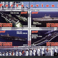 Congo 2012 Aircraft Carriers #5 perf sheetlet containing 4 values unmounted mint
