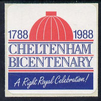 Cinderella - Great Britain 1988 Cheltenham Bicentenary self adhesive Exhibition label
