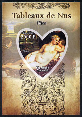 Gabon 2012 Paintings of Nudes - Titian imperf souvenir sheet containing heart-shaped stamp unmounted mint