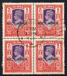 Burma 1945 Mily Admin opt on KG6 5r violet & scarlet block of 4 with central cds cancel SG 49