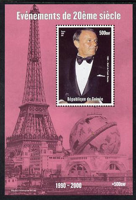 Guinea - Conakry 1998 Events of the 20th Century 1990-2000 Death of Frank Sinatra perf souvenir sheet unmounted mint. Note this item is privately produced and is offered purely on its thematic appeal