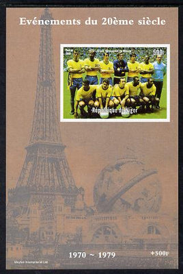 Niger Republic 1998 Events of the 20th Century 1970-1979 Brazil Football Champions imperf souvenir sheet unmounted mint. Note this item is privately produced and is offered purely on its thematic appeal