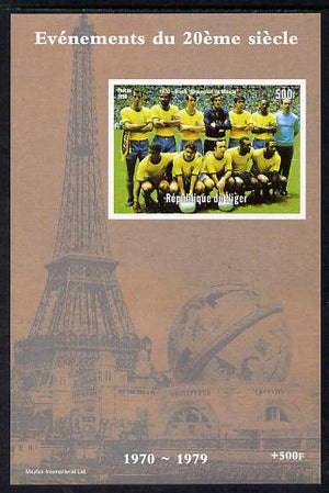 Niger Republic 1998 Events of the 20th Century 1970-1979 Brazil Football Champions imperf souvenir sheet unmounted mint. Note this item is privately produced and is offered purely on its thematic appeal