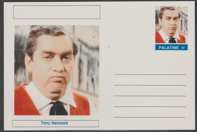 Palatine (Fantasy) Personalities - Tony Hancock (comic actor) postal stationery card unused and fine