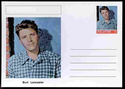 Palatine (Fantasy) Personalities - Burt Lancaster (actor) postal stationery card unused and fine