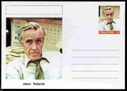 Palatine (Fantasy) Personalities - Jason Robards (actor) postal stationery card unused and fine