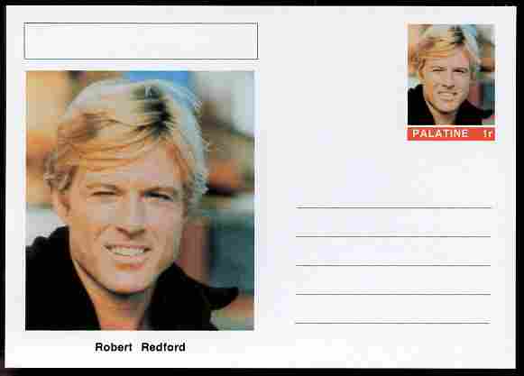 Palatine (Fantasy) Personalities - Robert Redford (actor) postal stationery card unused and fine