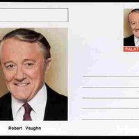 Palatine (Fantasy) Personalities - Robert Vaughn (actor) postal stationery card unused and fine