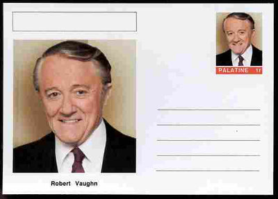 Palatine (Fantasy) Personalities - Robert Vaughn (actor) postal stationery card unused and fine