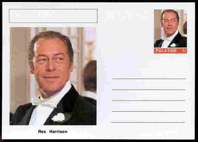 Palatine (Fantasy) Personalities - Rex Harrison (actor) postal stationery card unused and fine
