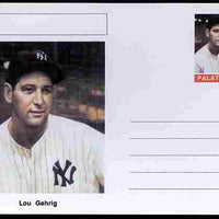 Palatine (Fantasy) Personalities - Lou Gehrig (baseball) postal stationery card unused and fine