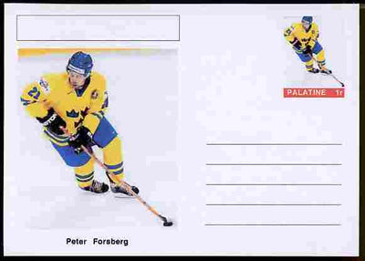 Palatine (Fantasy) Personalities - Peter Forsberg (ice hockey) postal stationery card unused and fine