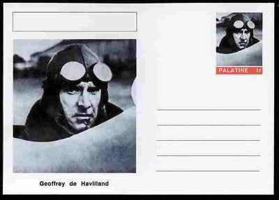 Palatine (Fantasy) Personalities - Geoffrey de Havilland (aviation pioneer) postal stationery card unused and fine