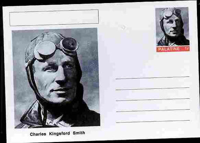 Palatine (Fantasy) Personalities - Charles Kingsford Smith (aviation pioneer) postal stationery card unused and fine